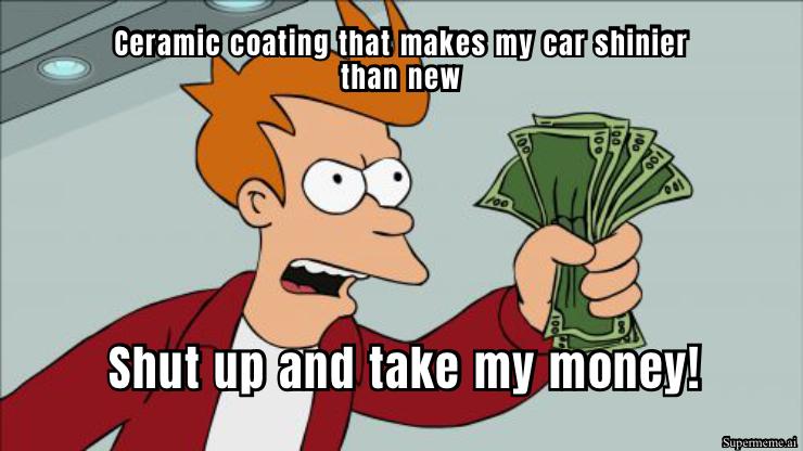 Ceramic Coating Meme